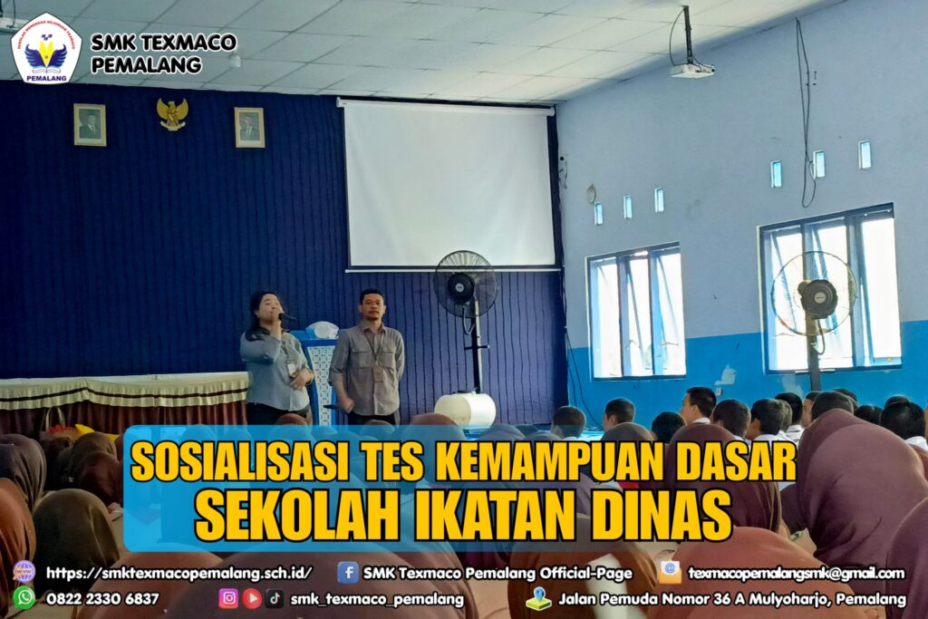 Sosialisasi TKD (Tes Kemampuan Dasar) Masuk Sekolah Ikatan Dinas