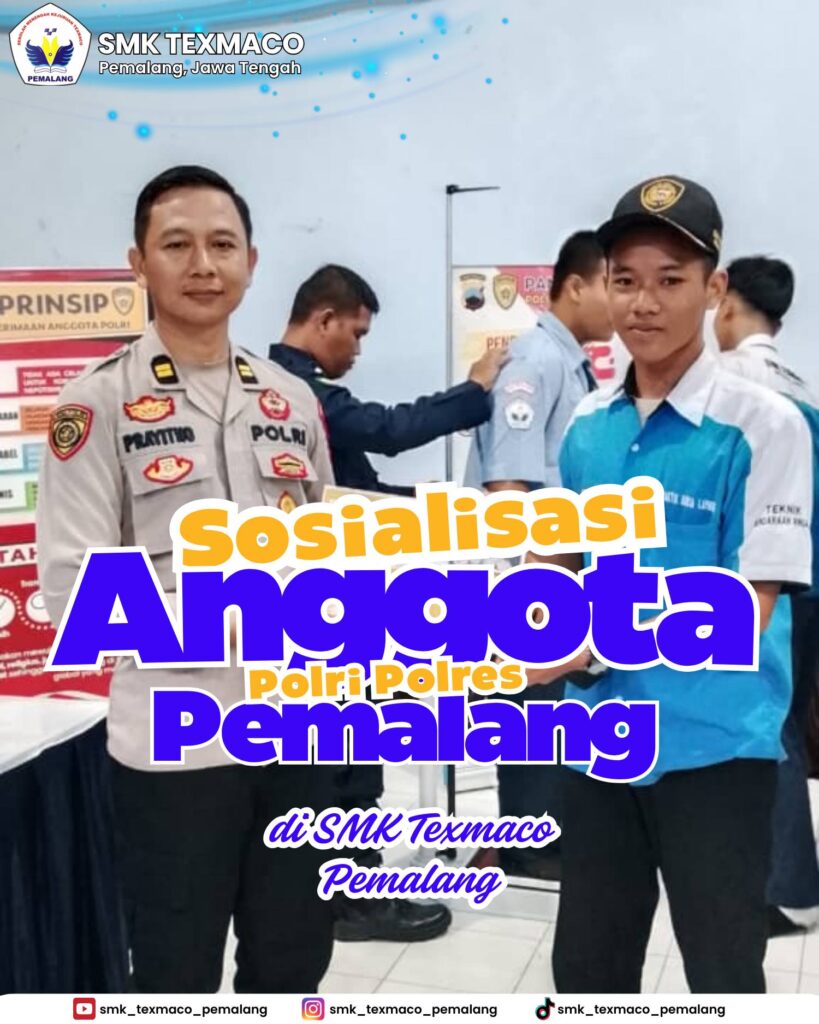 Sosialisasi Penerimaan Anggota Polri dari Polres Pemalang, Antusiasme Siswa SMK Texmaco Pemalang Meningkat